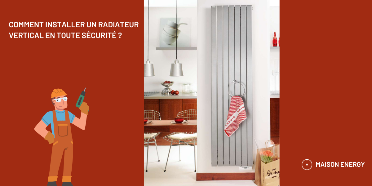 Installer un Radiateur Vertical Découvrez notre Guide d'Expert — free download